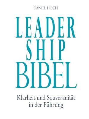 Leadership Bibel