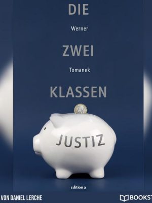 Die Zwei-Klassen-Justiz