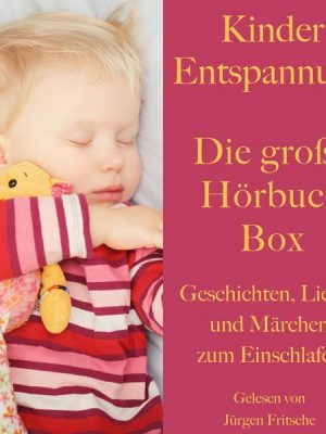 Kinder Entspannung – Die große Hörbuch Box