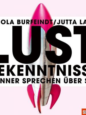 Lustbekenntnisse