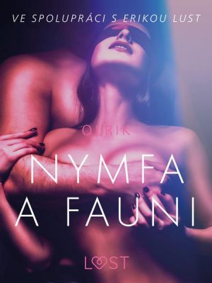 Nymfa a fauni – Erotická povídka