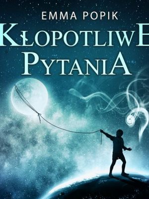 Kłopotliwe pytania