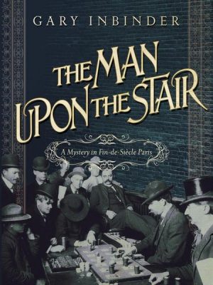 The Man Upon the Stair