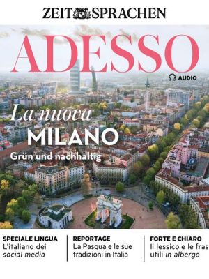 Italienisch lernen Audio - Das neue Mailand