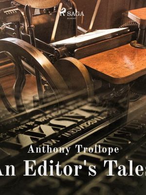 An Editor's Tales