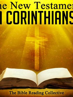 The New Testament: 1 Corinthians