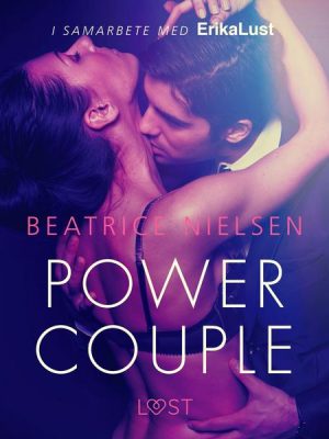 Power couple - erotisk novell