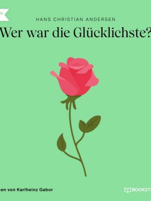 Wer war die Glücklichste?