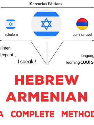 Hebrew - Armenian : a complete method