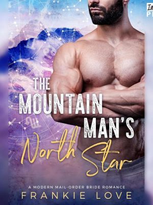 The Mountain Man's North Star