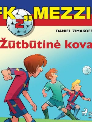 FK 'Mezzi' 2.  Žūtbūtinė kova