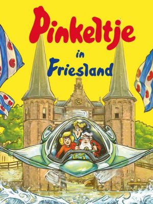 Pinkeltje in Friesland