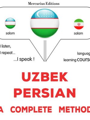 Uzbek - Persian : a complete method