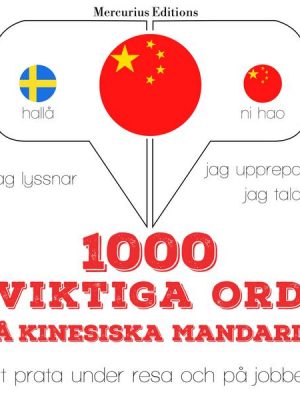 1000 viktiga ord på kinesiska - Mandarin