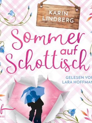 Sommer auf Schottisch