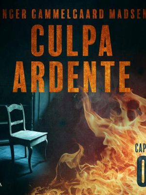 Culpa ardente - Capítulo 4