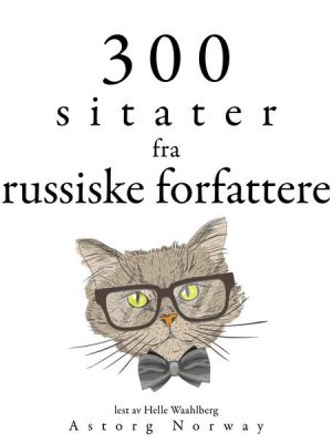 300 sitater fra russiske forfattere