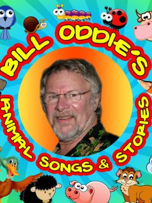 Bill Oddie's Animal Songs & Stories