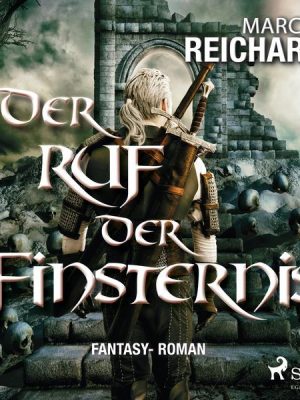 Der Ruf der Finsternis - Fantasy - Roman