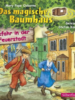 Gefahr in der Feuerstadt (Das magische Baumhaus 21)