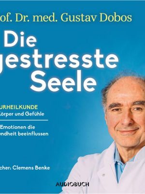 Die gestresste Seele