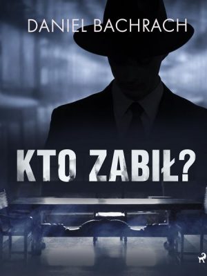 Kto zabił?