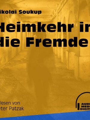 Heimkehr in die Fremde