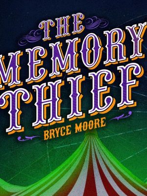 The Memory Thief (Unabridged)