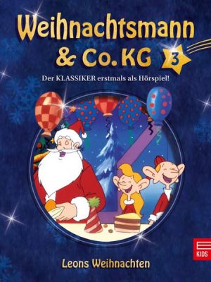 Folge 3: Mission im Weltraum / Leons Weihnachten (Das Original-Hörspiel zur TV-Serie)