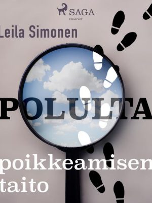 Polulta poikkeamisen taito