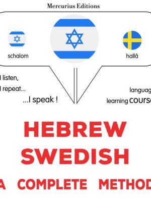 Hebrew - Swedish : a complete method