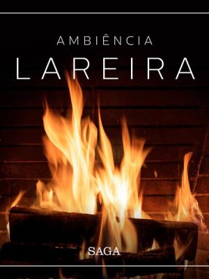 Ambiência - Lareira