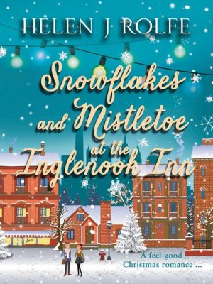 Snowflakes and Mistletoe at the Inglenook Inn