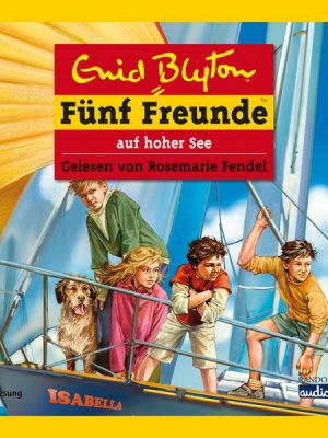 Fünf Freunde auf hoher See