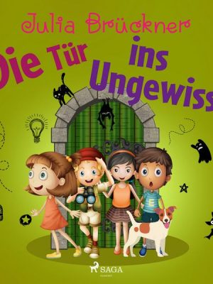 Die Tür ins Ungewisse