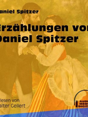 Erzählungen von Daniel Spitzer