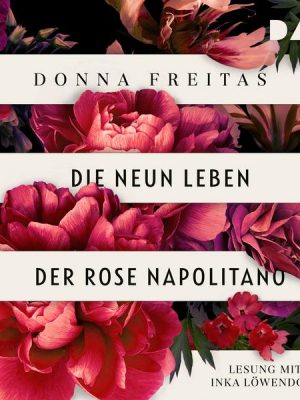 Die neun Leben der Rose Napolitano