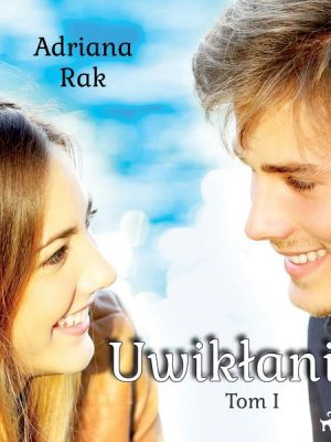 Uwikłani. Tom 1