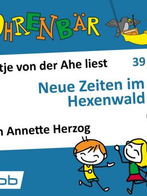 Neue Zeiten im Hexenwald