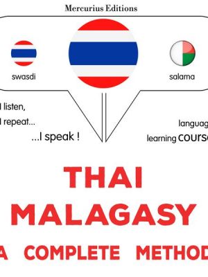 Thaï - Malagasy : a complete method