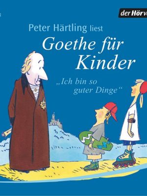 Goethe für Kinder