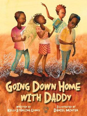 Going Down Home With Daddy (Unabridged)