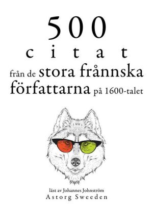 500 citat från de stora franska författarna på 1600-talet