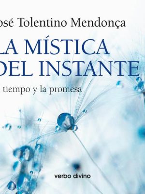 La mística del instante