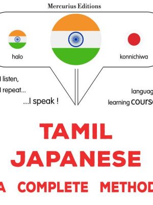 Tamil - Japanese : a complete method