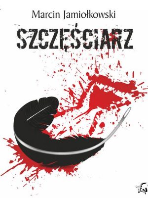 Szczęściarz