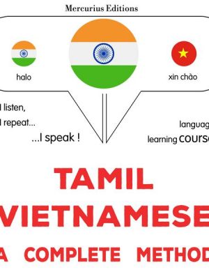 Tamil - Vietnamese : a complete method