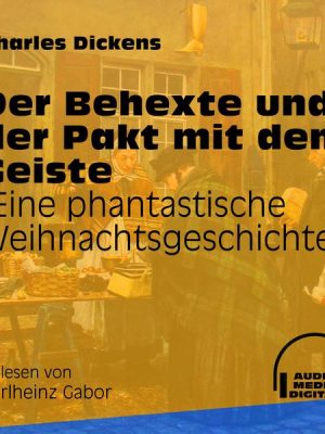 Der Behexte und der Pakt mit dem Geiste