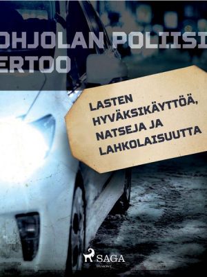 Lasten hyväksikäyttöä