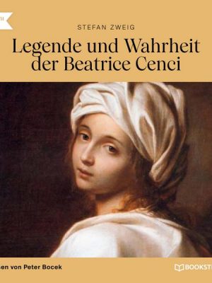 Legende und Wahrheit der Beatrice Cenci